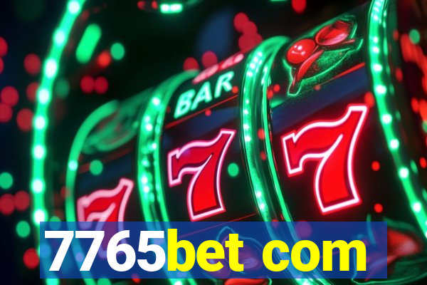 7765bet com